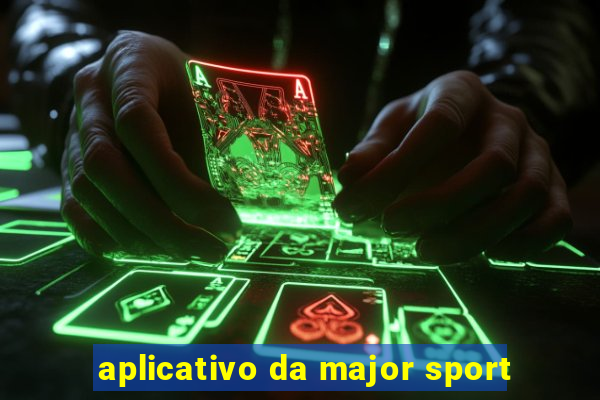 aplicativo da major sport